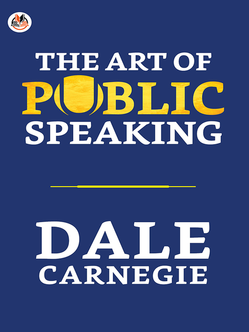 Title details for The Art of Public Speaking by Dale Carnegie - Available